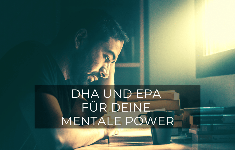 DHA - EPA - mentale Performance -Konzentration - Brainpower - GREEN LEAN MARINE®
