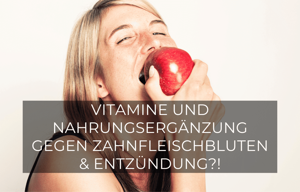 Vitamine & Zahnfleischbluten - GREEN LEAN MARINE®