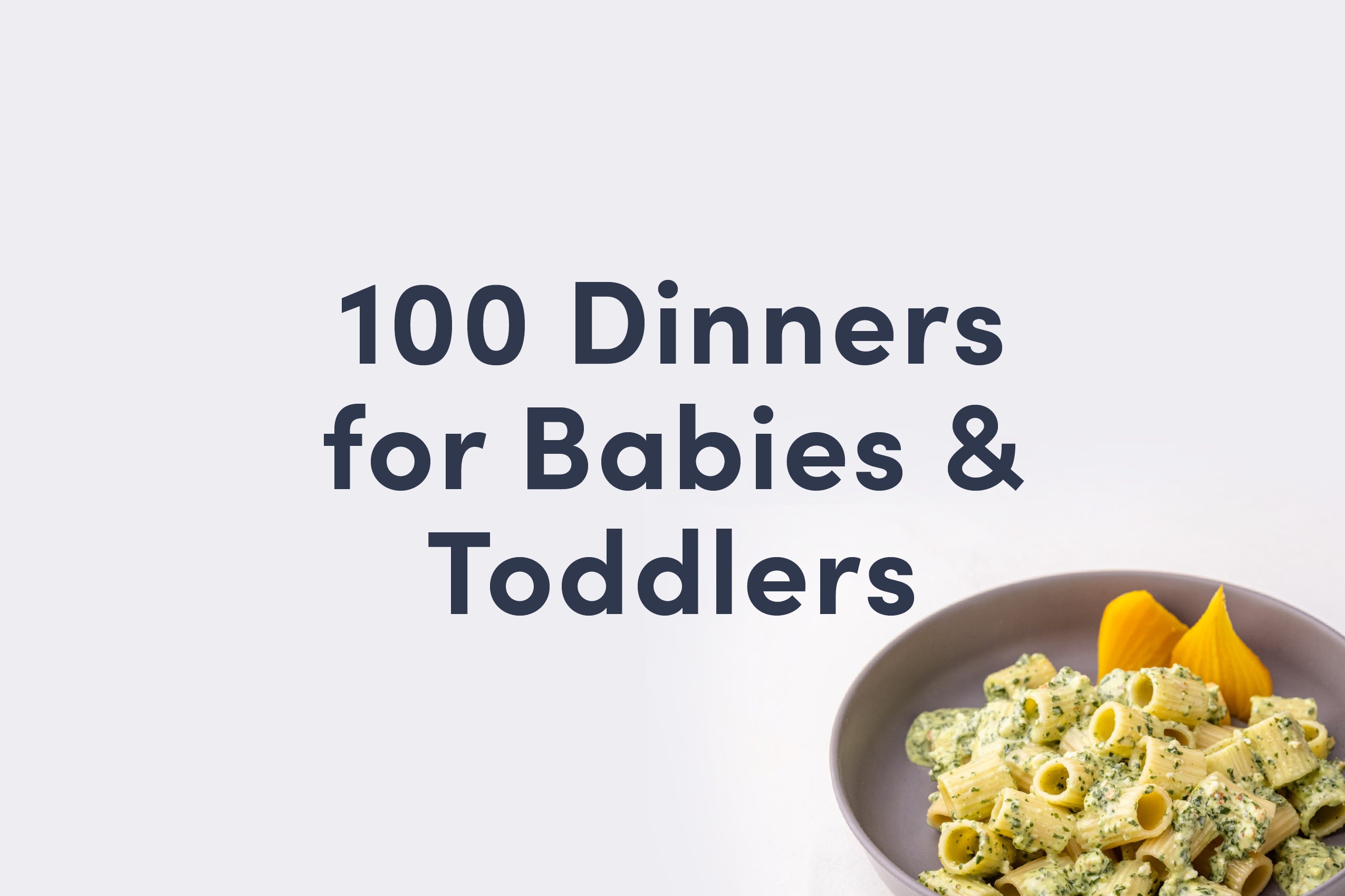 Pasta for Babies - First Foods for Baby - Solid Starts