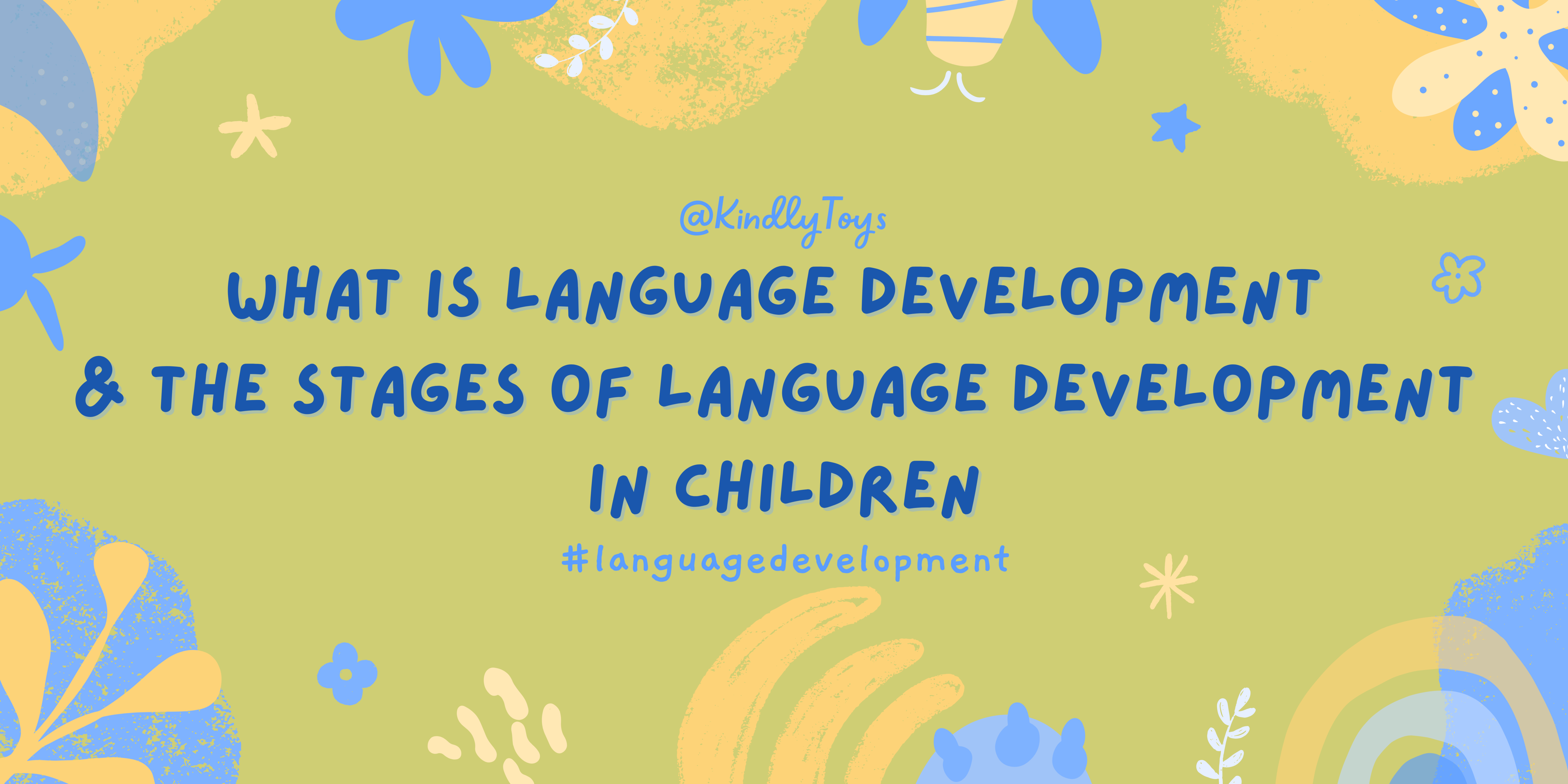 what-is-language-development-the-different-stages-of-language-develo