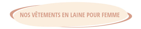 Vêtements en laine pour femme