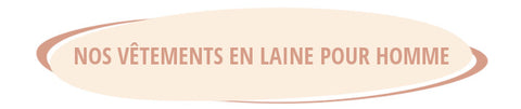 Vêtements en laine pour homme