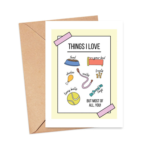 Things I Love Dog Card