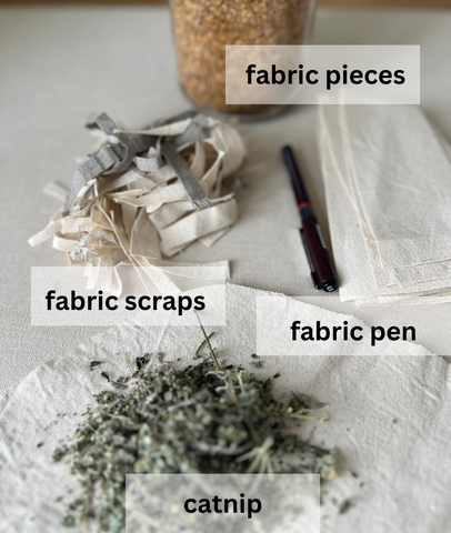 The materials you'll need: pesticide-free catnip, a non-toxic fabric marker; natural pre-washed piece of fabric (3 1/2 x 6 1/2"), flax seed (optional)