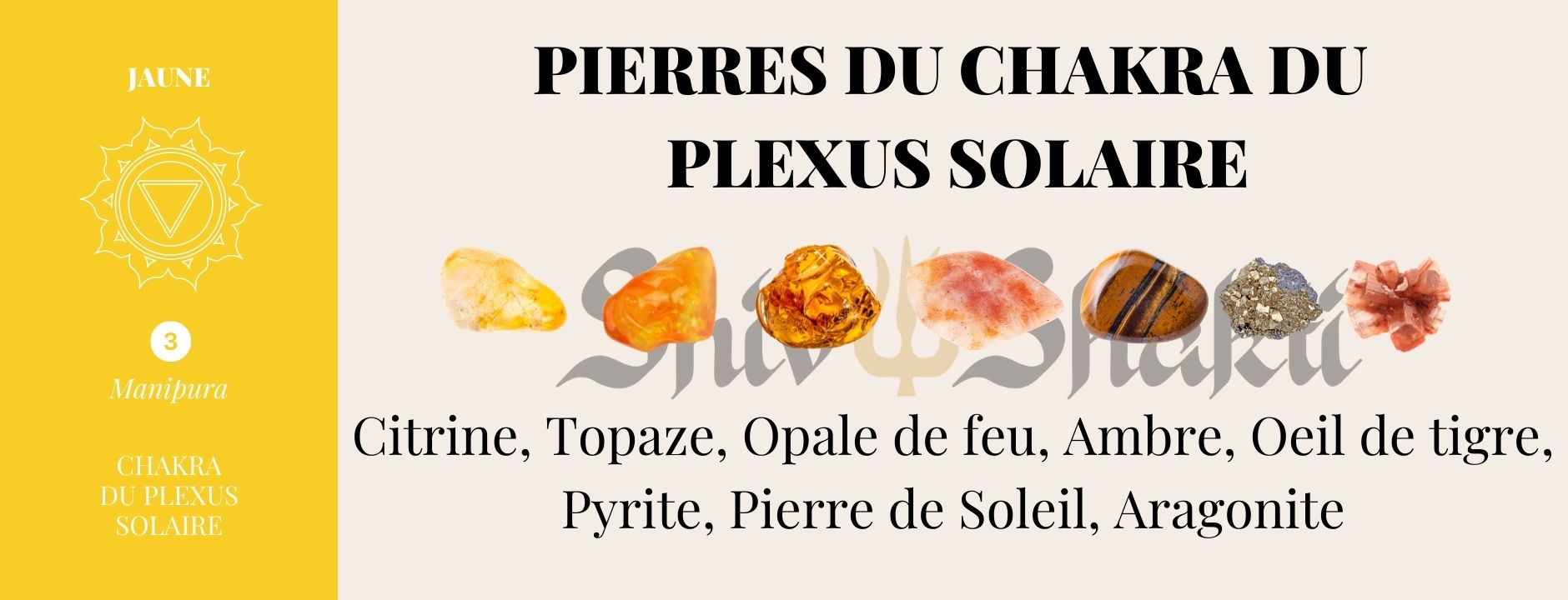 Pierres et cristaux pour le chakra du plexus solaire