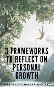 In this episode Joel and Antonia use three frameworks (personal - relational - career) to reflect on the past year of personal growth. #personalgrowth