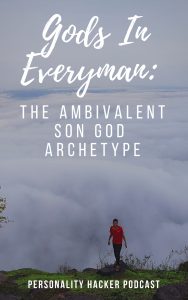  In this episode Joel and Antonia finish their short series talking about the god archetypes that show up for some people. This episode details the ambivalent son god in everyman. #podcast #archetypes