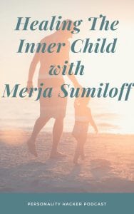 In this episode Joel and Antonia talk with Merja Sumiloff (creator of INFx Unveiled) about healing the inner child to unleash our true purpose in life. #podcast #innerchild