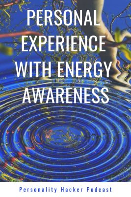 In this episode Joel talks with Antonia about the personal energy work he's been doing with Glenn Ackerman. #energy #awareness