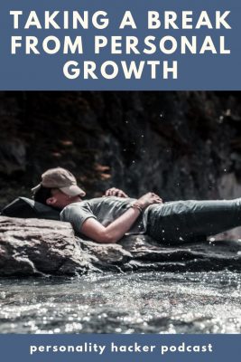  In this episode Joel and Antonia talk about why you might want to chill on your personal growth journey from time to time. #personalgrowth