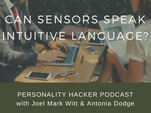 In previous episodes, we talked about Intuitives being "bilingual" and speaking Sensor language. In this episode Joel and Antonia talk about whether or not Sensors can also be "bilingual" with Intuitive language. #podcast #sensors #intuitives #MBTI