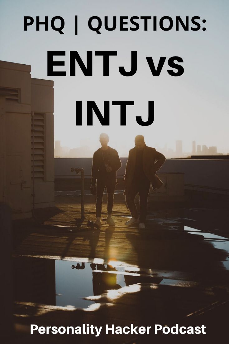 In this episode, Joel and Antonia talk about #ENTJ vs #INTJ.