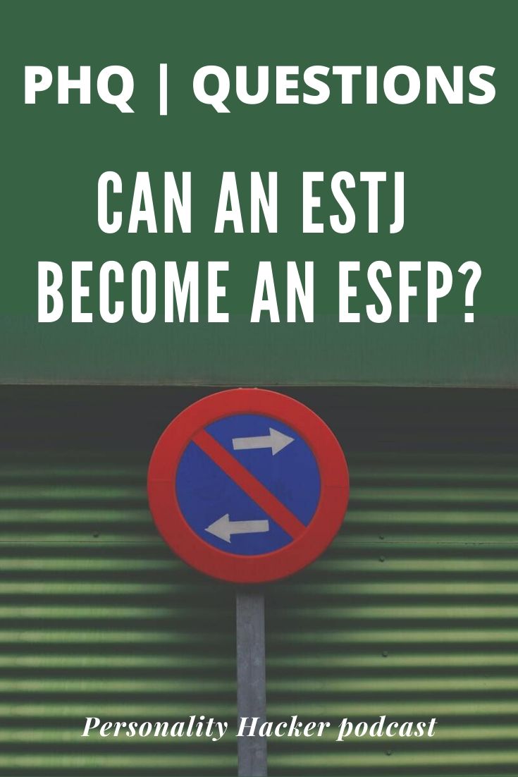 In this episode, Joel and Antonia answer a listener question about transforming from an #ESTJ to an #ESFP.