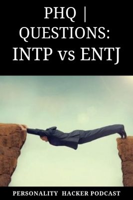 In this episode of PHQ Joel and Antonia answer a question about INTP vs ENTJ. #INTP #ENTJ #INTP vs ENTJ