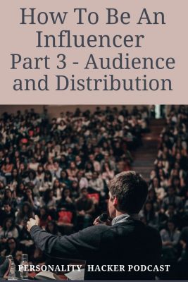 In this episode Joel and Antonia complete their 3-part series on how to be an influencer and detail how to choose the right publishing platform and connect with your audience. #influencer