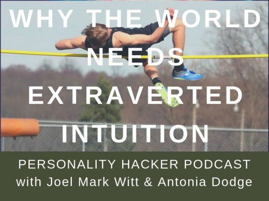 In this episode, Joel and Antonia become advocates for the cognitive function of Extraverted Intuition ("Exploration") and talk about why we need it in our world. #MBTI #extravertedintuition #ENFP #ENTP #INFP #INTP