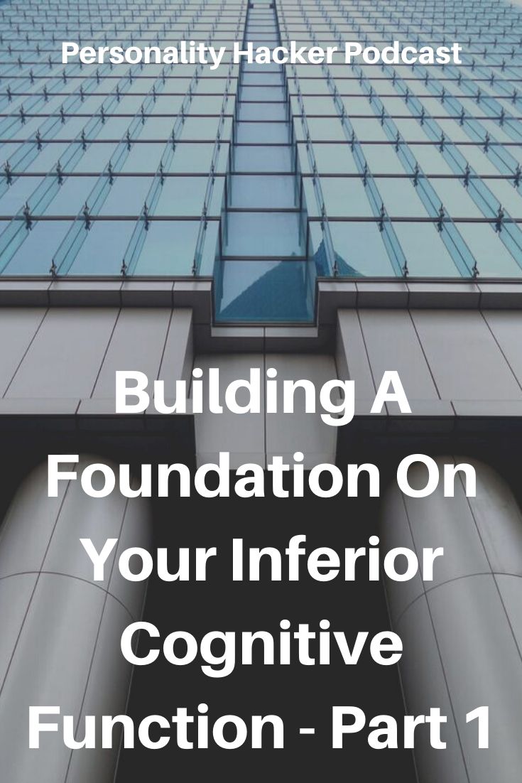 In this episode Joel and Antonia talk about how to build a strong foundation on your inferior (3-year-old) cognitive function if it is a perceiving function. #myersbriggs 