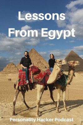 In this episode Joel and Antonia talk about their recent trip to Egypt and the lessons taken from an ancient civilization. 