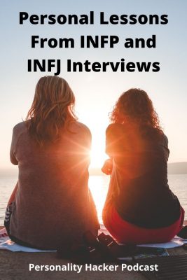 In this episode Joel and Antonia draw out personal lessons they learned by putting together the INFx Empowered program for INFPs and INFJs. #INFJ #INFP 