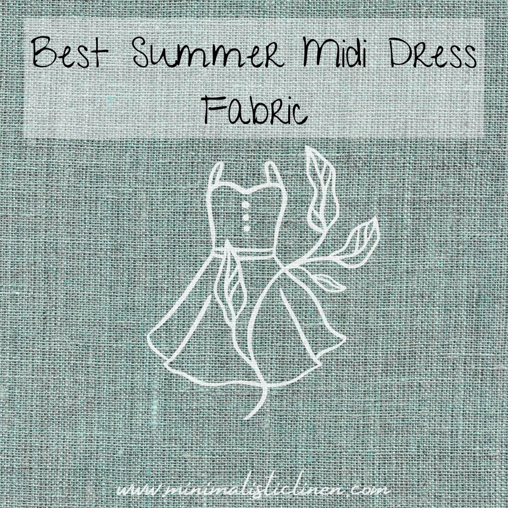Best Summer Midi Dress Fabric