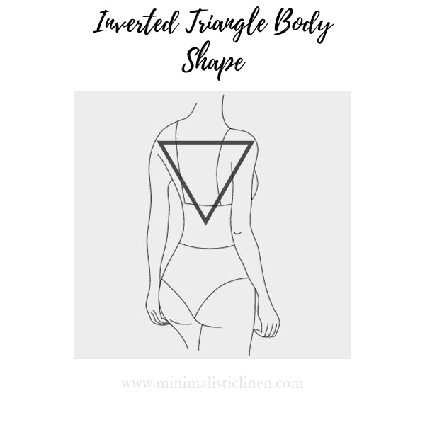 Inverted Triangle Body Shape, minimalisticlinen