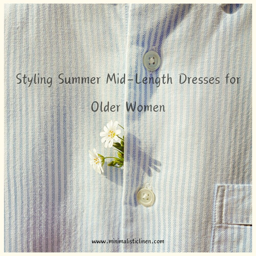 Styling Summer Mid-Length Dresses for Older Women