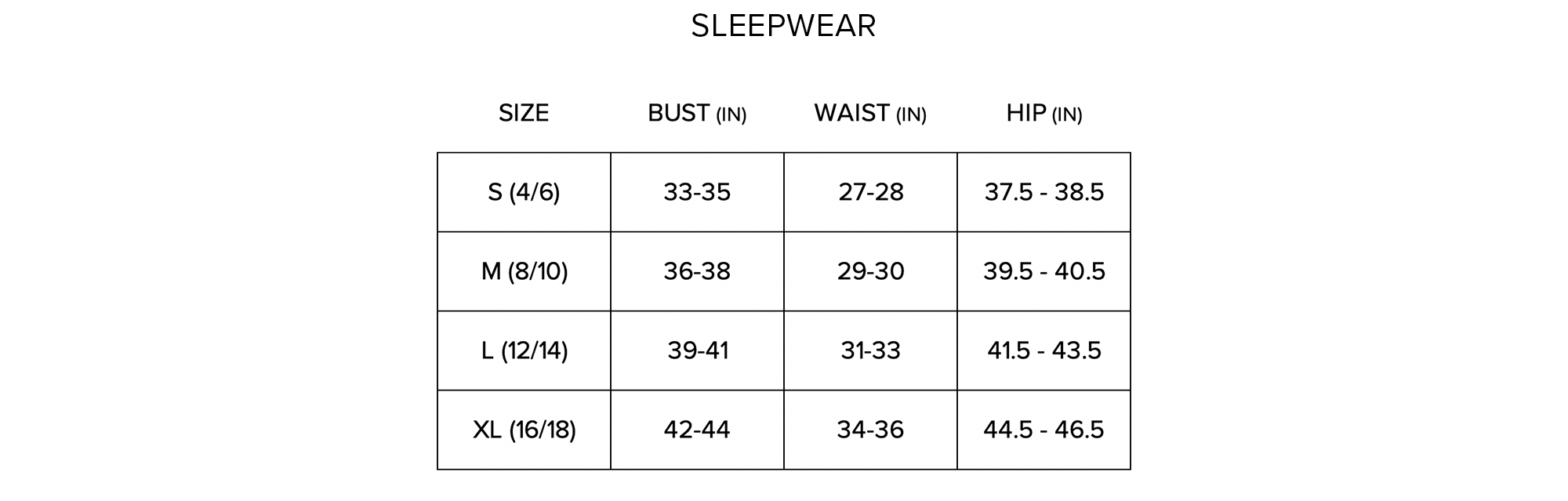 SIZE GUIDE Sleepwear