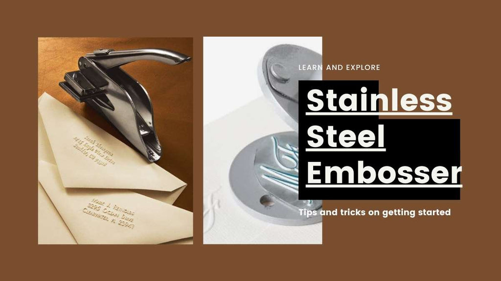 stainless steel embossers
