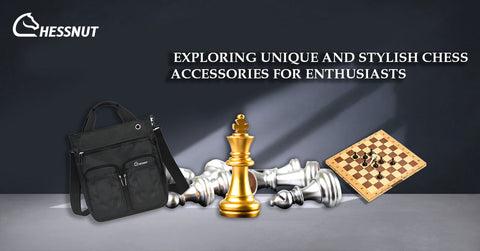 Stylish Chess Accessories