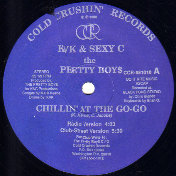 The Pretty Boy$ ‎– Chillin' At The Go-Go - 1988- Hip Hop -Vinyl, 12", 33 ⅓ RPM