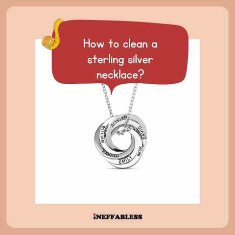 How to clean a sterling silver necklace?