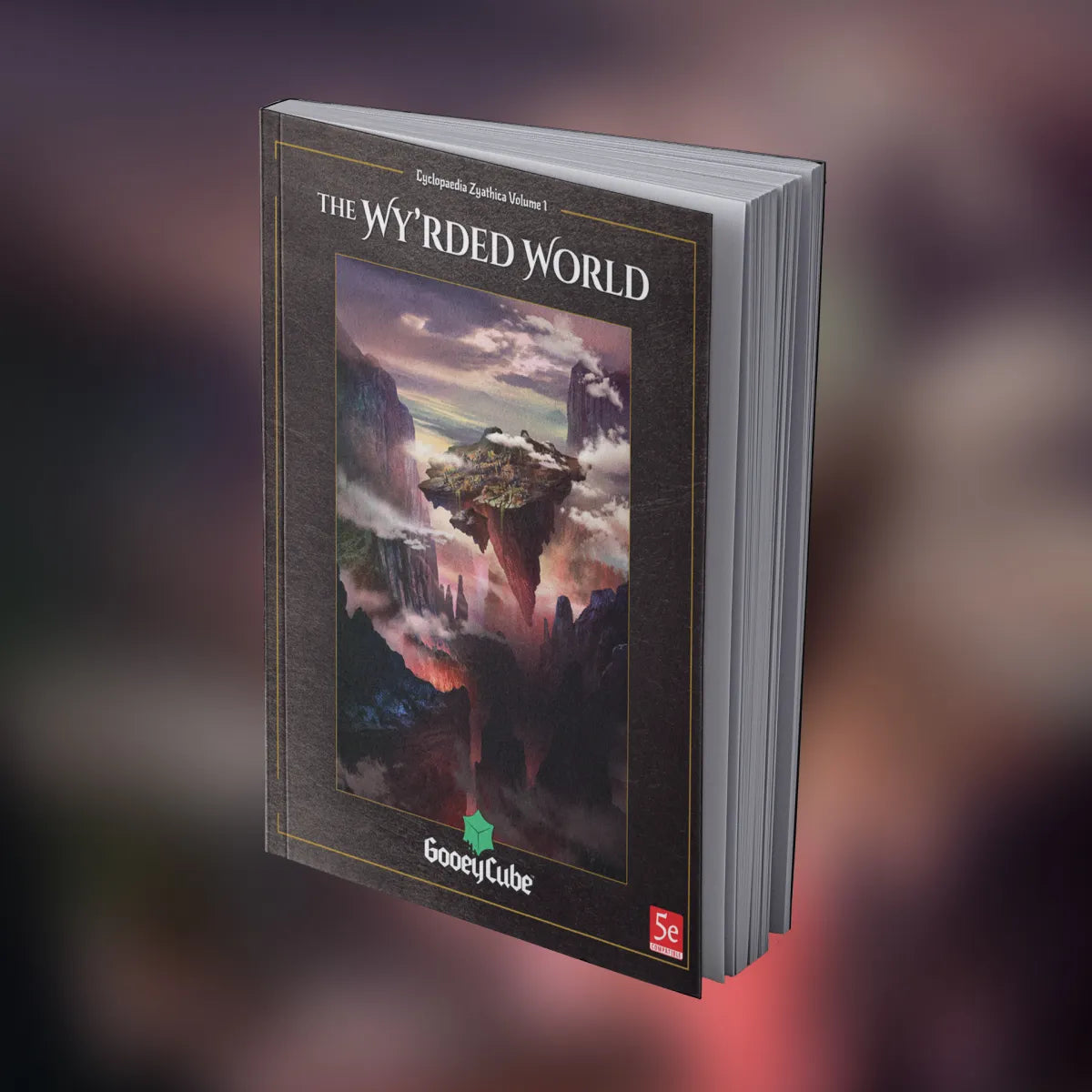 The Cyclopaedia Zyathica Volume 1: The Wy'rded World
