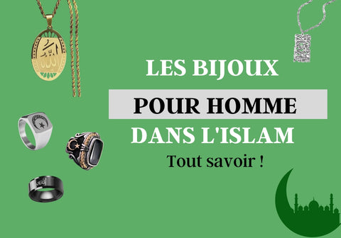 les bijoux pour homme dans l'islam, tout savoir 