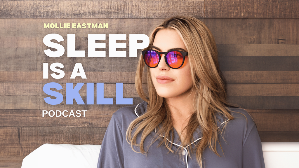 Mollie Eastman, host of The Sleep Is A Skill Podcast