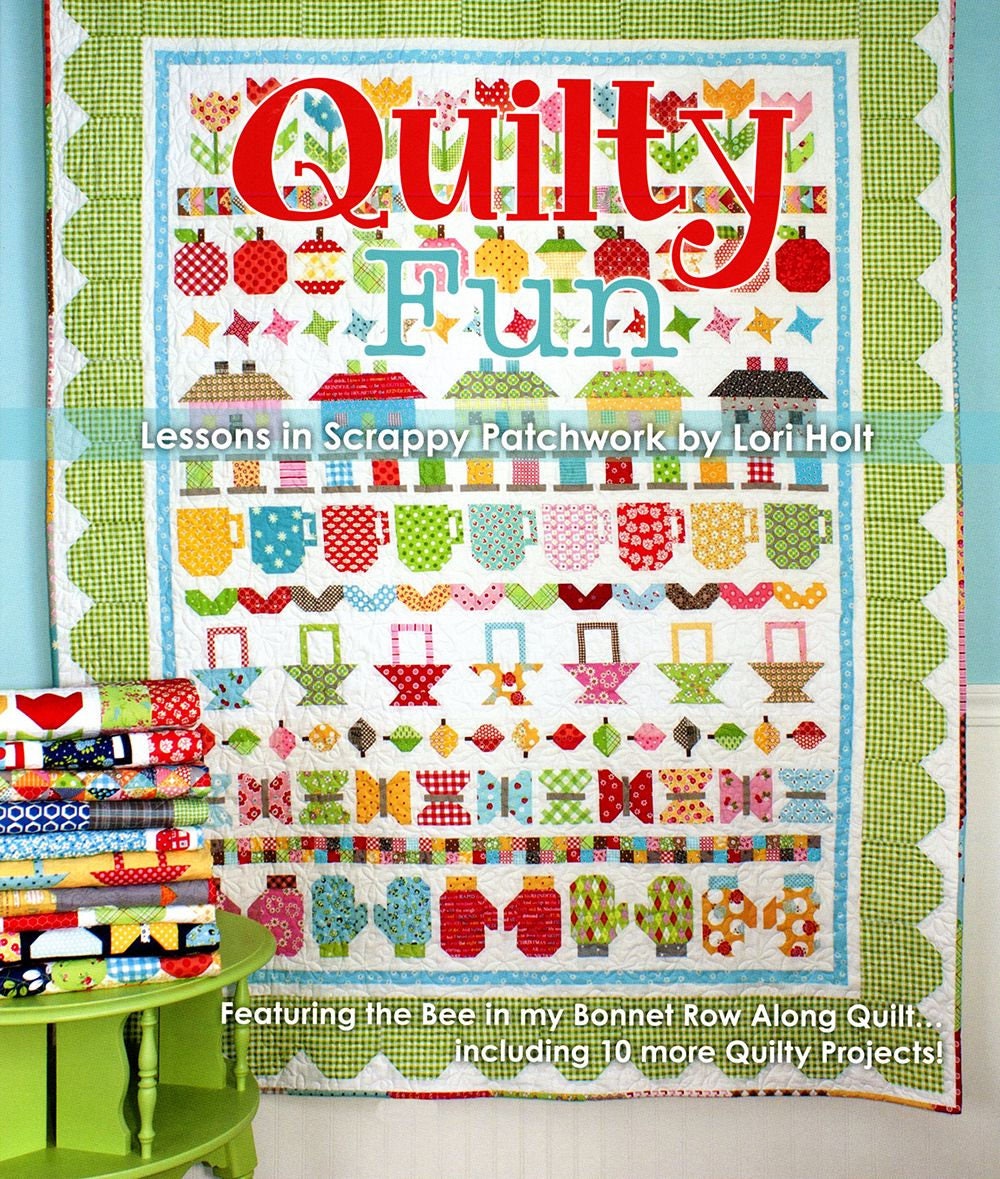 2 Books by Lori Holt of Bee in My Bonnet: Farm Girl Vintage Plus Quilty  Fun: Lessons in Scrappy Patchwork