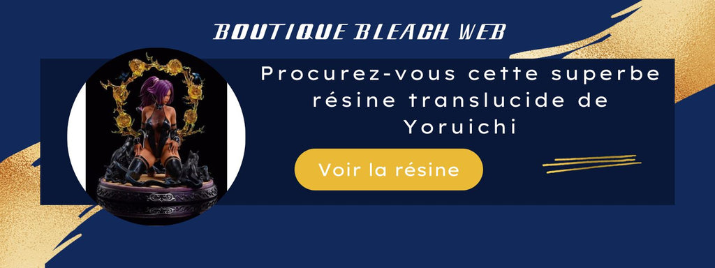 résine translucide Yoruichi Shihoin