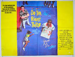 Do the Right Thing Movie Poster