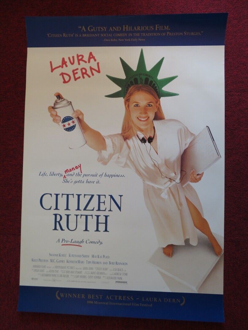 CITIZEN RUTH US ONE SHEET ROLLED POSTER LAURA DERN SWOOSIE KURTZ 1996 –  Rendezvous Cinema