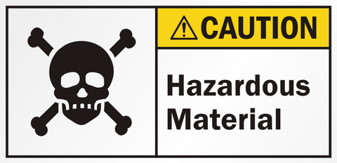 Hazardous material skull sign