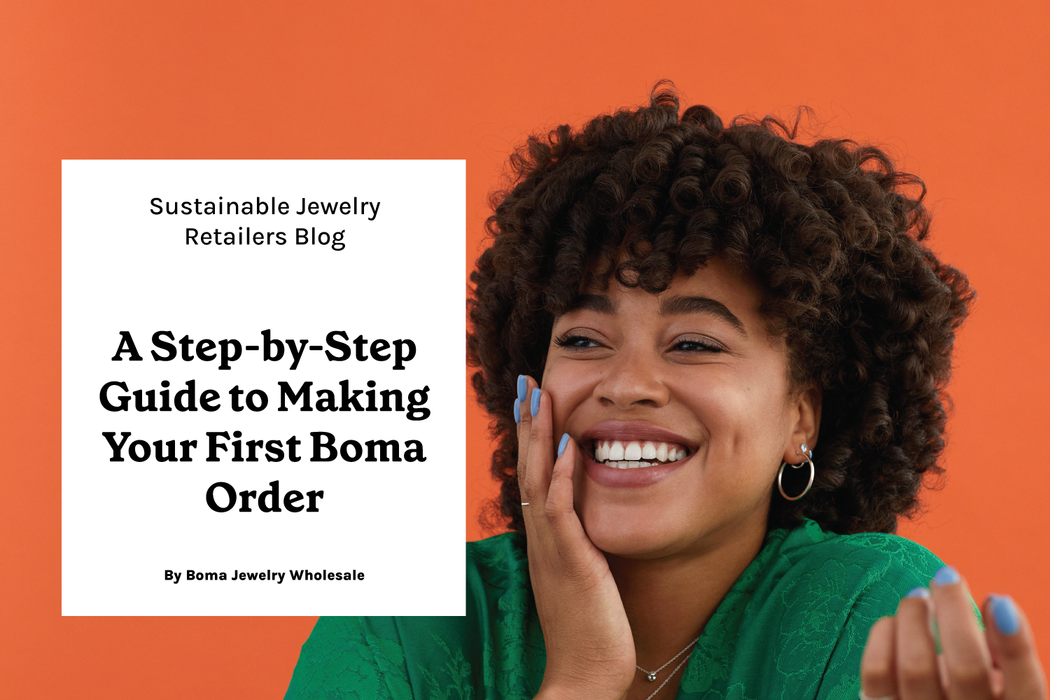 Boma Jewelry Wholesale Blog First Order