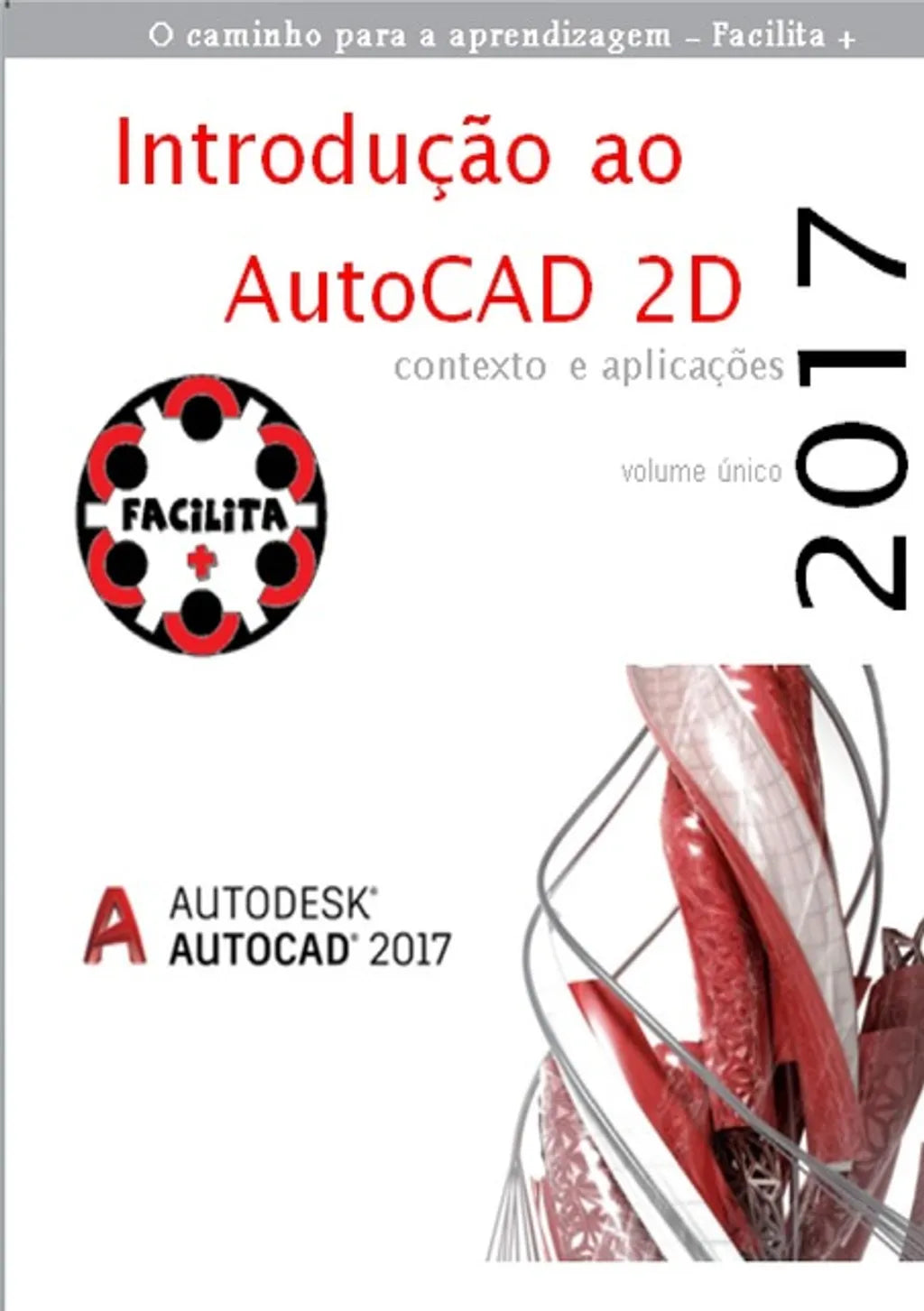 Introdução Ao Autocad 2d 2017 Loja Skeelo 7514