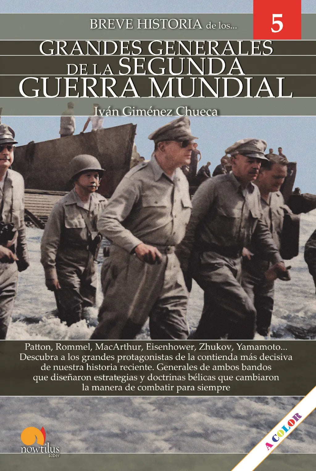 Breve historia de los Grandes Generales de la Segunda Guerra Mundial: –  Loja Skeelo