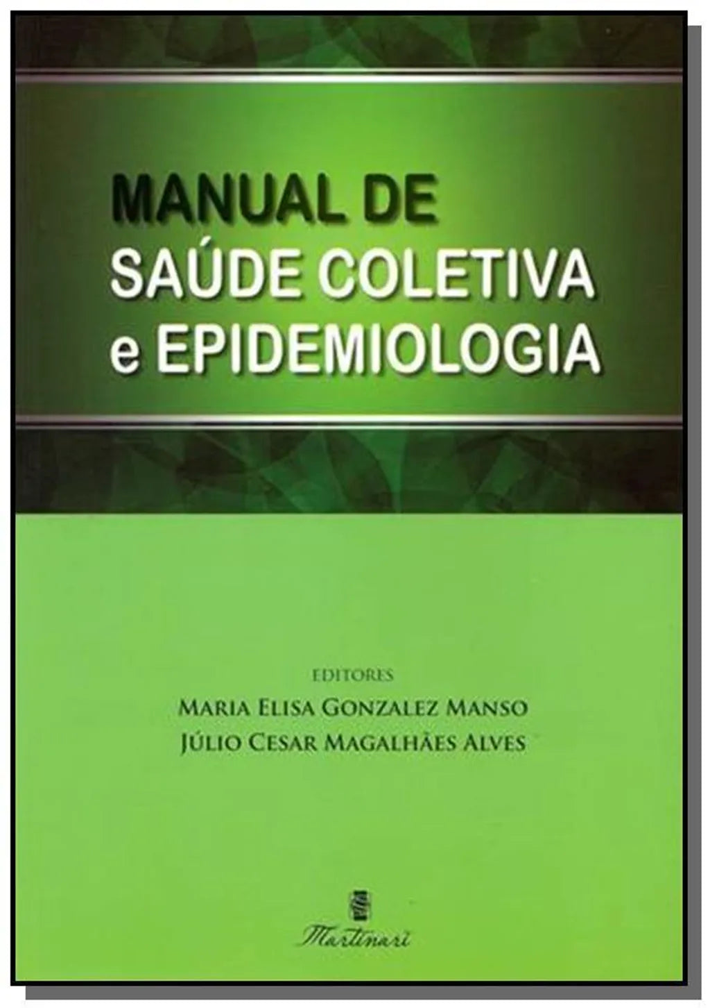 Manual De Saude Coletiva E Epidemiologia Loja Skeelo 8355