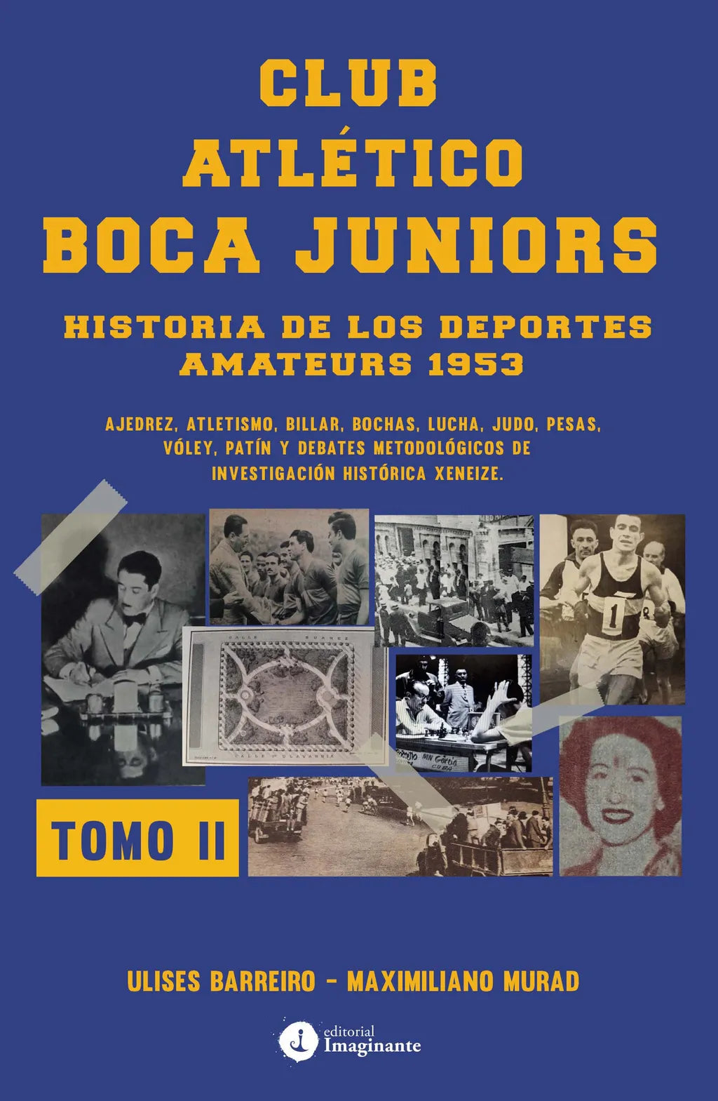 Club atlético Boca Juniors 1953 II: Historia de los deportes amateurs –  Loja Skeelo