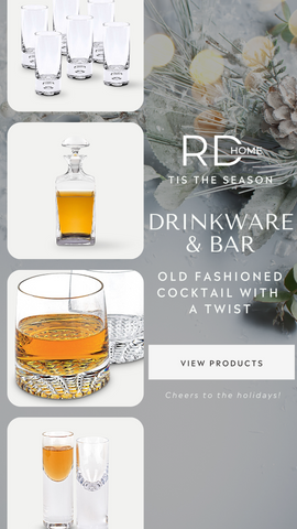 RD Home Drinkware and Bar - View Products