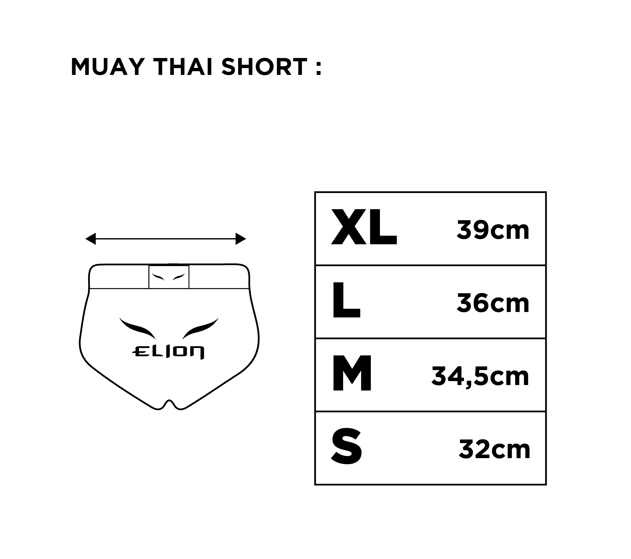 Elion Muay Thai Shorts Size Guide