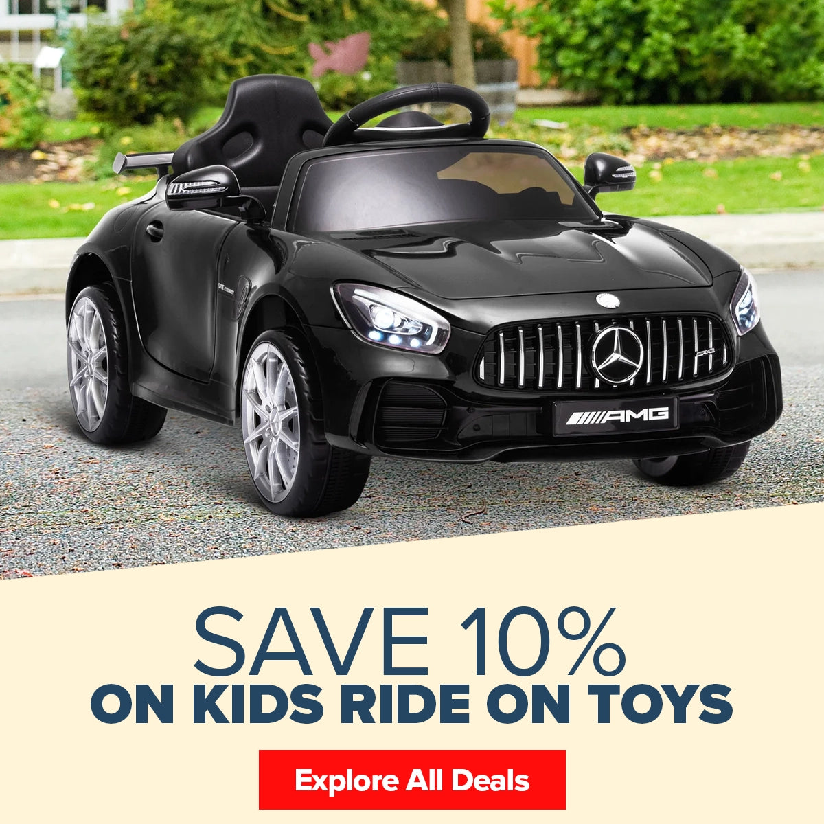 Save 10% on Kids Ride On Toys