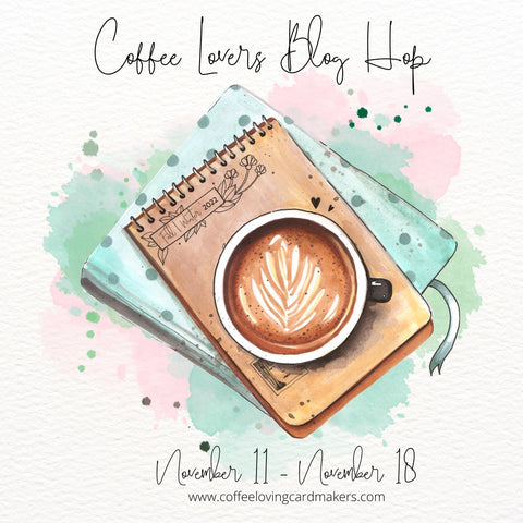 Coffee Lovers Blog Hop