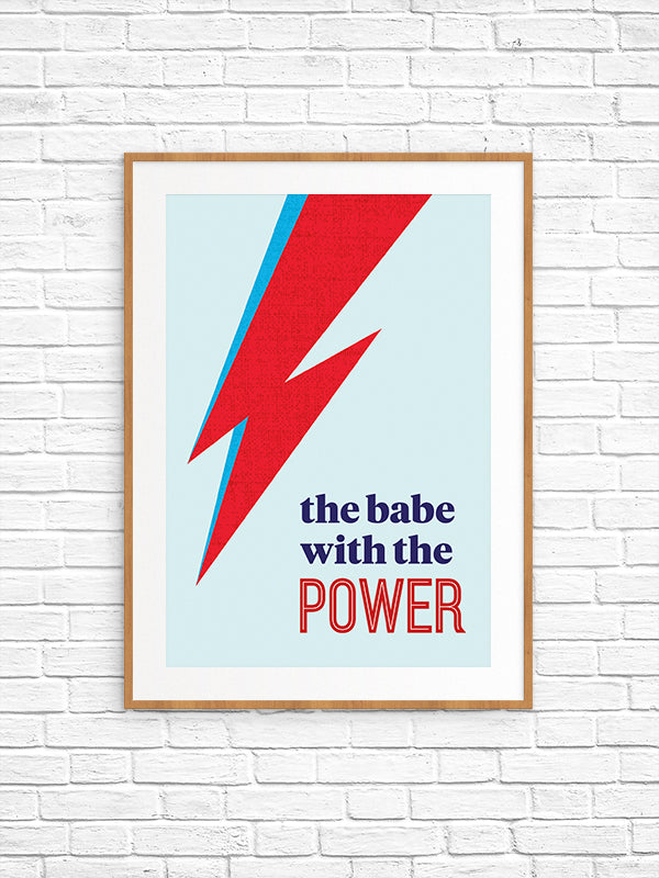 Babe with the power | Printable wall art