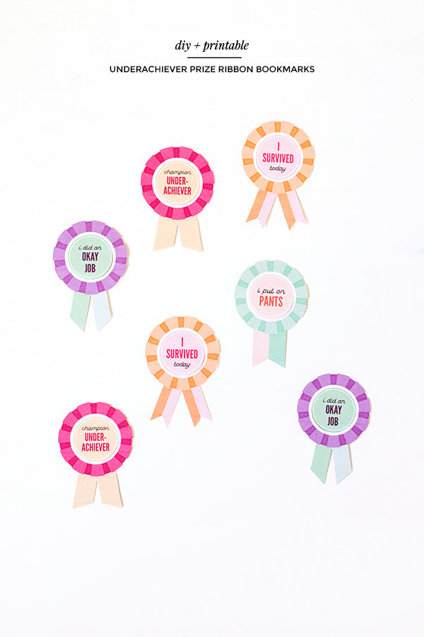 Underachiever prize ribbon bookmarks - DIY plus free printable!